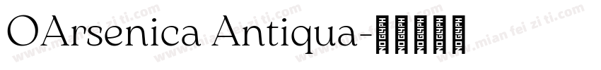 OArsenica Antiqua字体转换